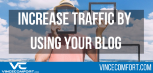 Little Known Ways to Increase Traffic Using Your Blog
