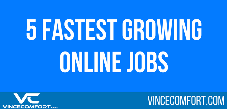 5 Fastest Growing Online Jobs to Lookout for in 2020 & Beyond
