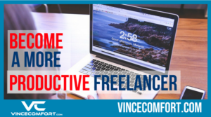 5 Little Known Ways to Become a More Productive Freelancer
