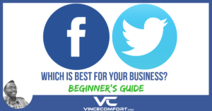 Facebook Or Twitter For Your Business?  Beginner’s Guide