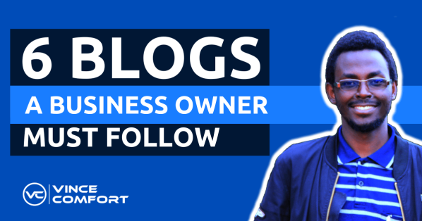 6 Blogs Every Business Owner Must Follow